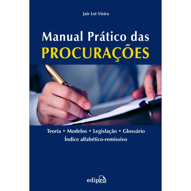 MANUAL PRÁTICO DAS PROCURAÇÕES