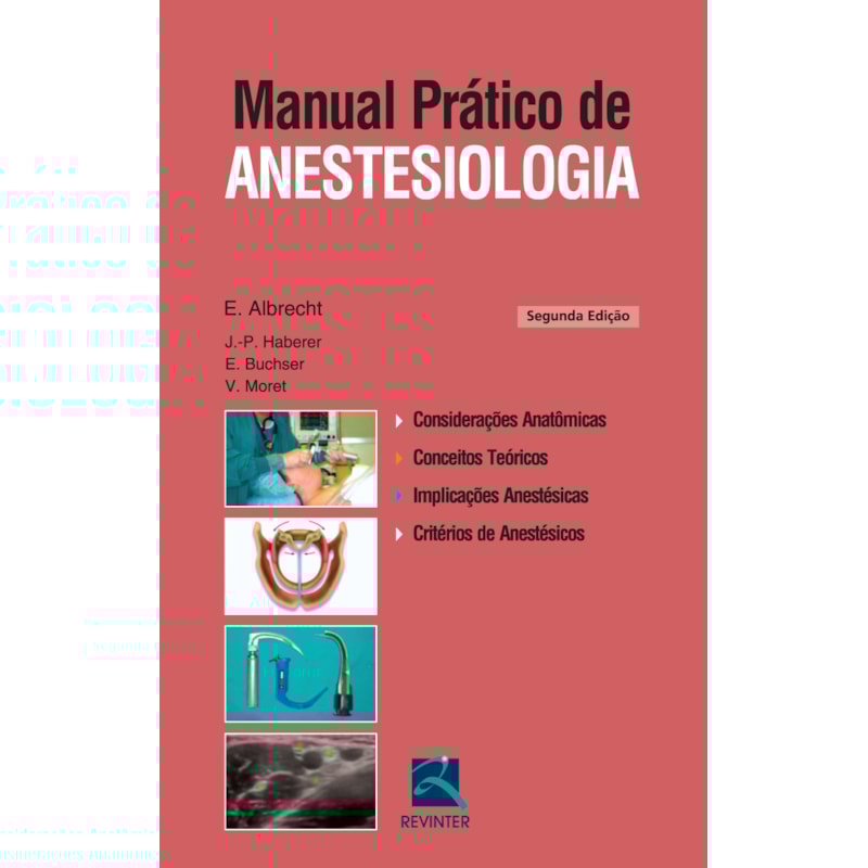 MANUAL PRÁTICO DE ANESTESIOLOGIA