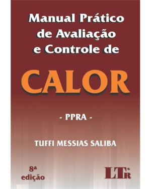 MANUAL PRÁTICO DE AVALIAÇÃO E CONTROLE DE CALOR - PPRA