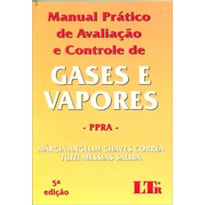 MANUAL PRATICO DE AVALIACAO E CONTROLE DE GASES E VAPORES