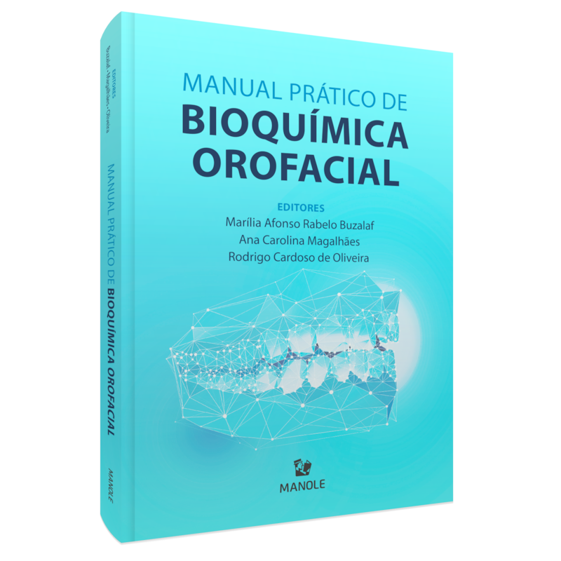 MANUAL PRÁTICO DE BIOQUÍMICA OROFACIAL