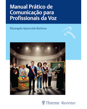 Manual Prático de Comunicação para Profissionais da Voz