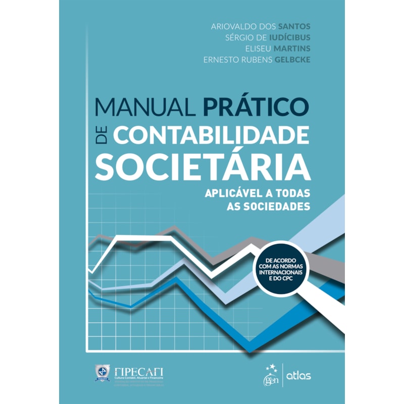 MANUAL PRÁTICO DE CONTABILIDADE SOCIETÁRIA