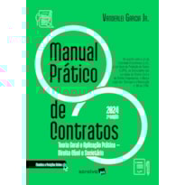 MANUAL PRÁTICO DE CONTRATOS - 2ª EDIÇÃO 2024