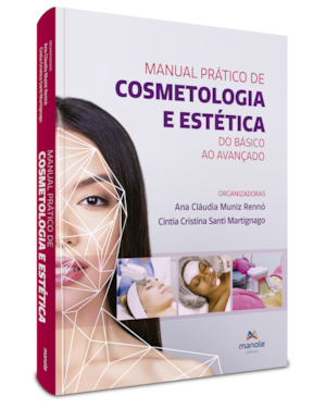 Manual prático de cosmetologia e estética: do básico ao avançado