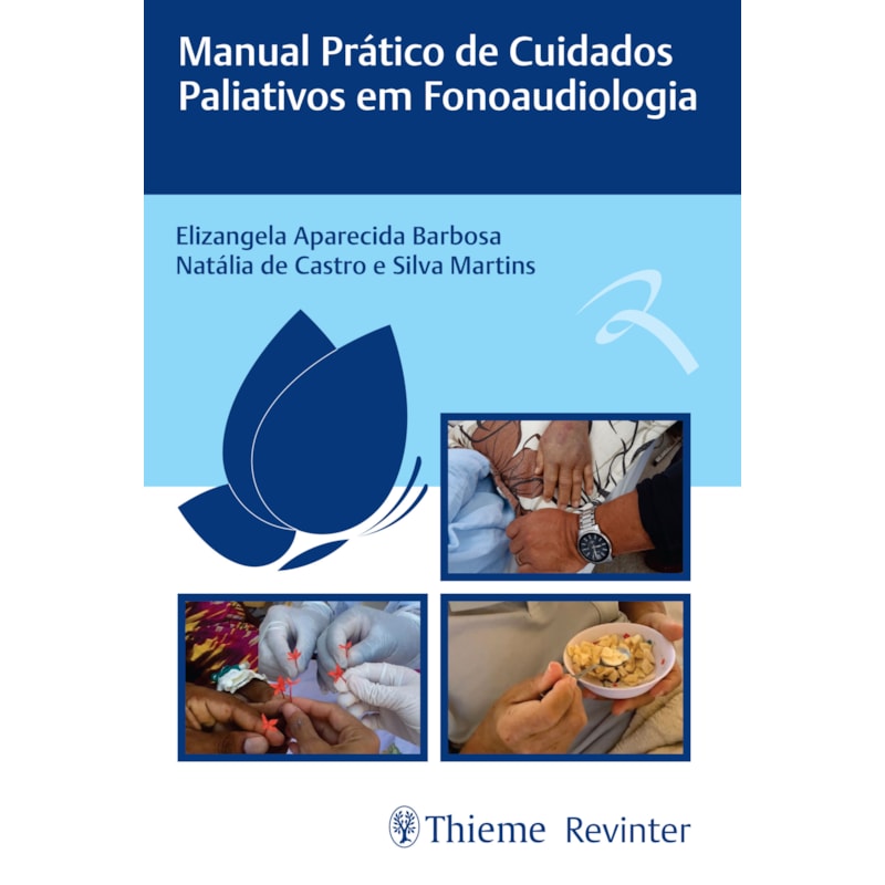 MANUAL PRÁTICO DE CUIDADOS PALIATIVOS EM FONOAUDIOLOGIA