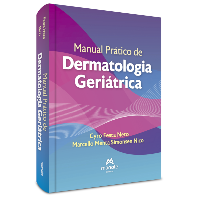 MANUAL PRÁTICO DE DERMATOLOGIA GERIÁTRICA