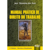 MANUAL PRÁTICO DE DIREITO DO TRABALHO