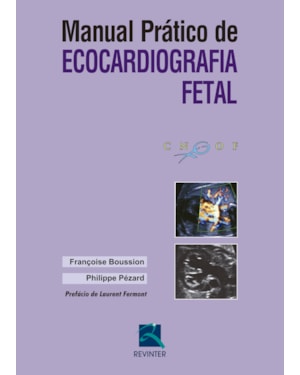Manual Prático de Ecocardiografia Fetal