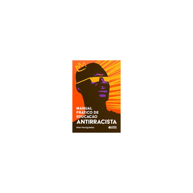 MANUAL PRÁTICO DE EDUCAÇÃO ANTIRRACISTA