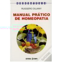 MANUAL PRATICO DE HOMEOPATIA - 1ª