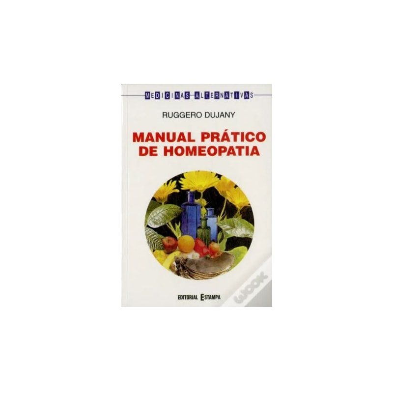 MANUAL PRATICO DE HOMEOPATIA - 1ª