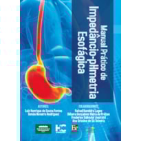 MANUAL PRÁTICO DE IMPEDÂNCIO PH METRIA ESOFÁGICA