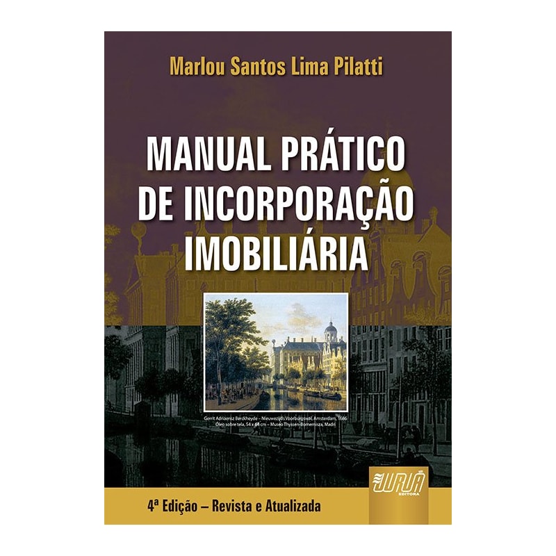 MANUAL PRÁTICO DE INCORPORAÇÃO IMOBILIÁRIA