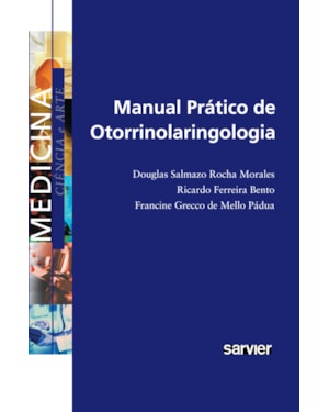 MANUAL PRÁTICO DE OTORRINOLARINGOLOGIA