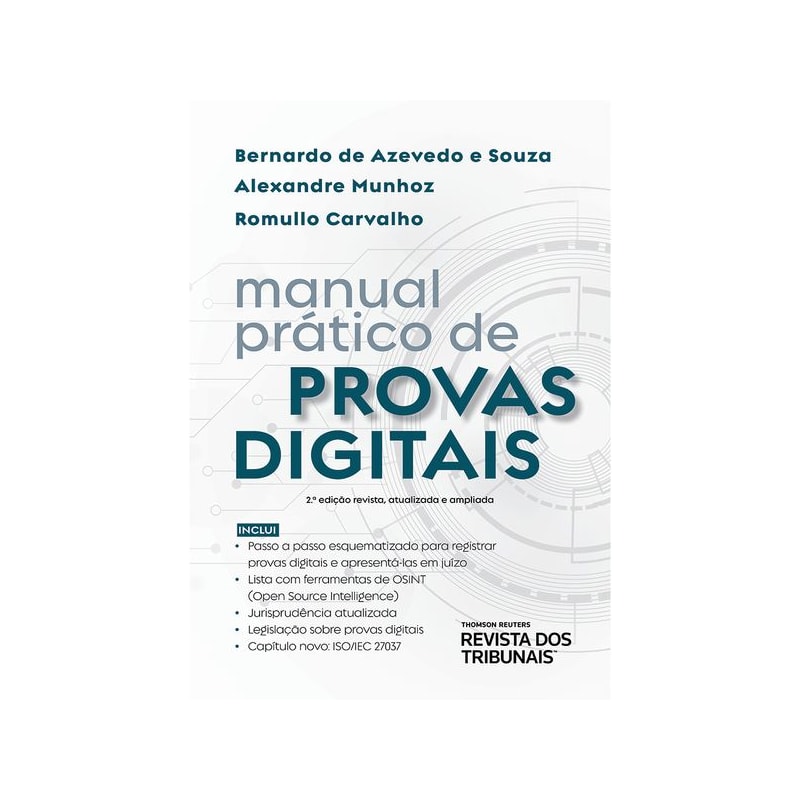 MANUAL PRÁTICO DE PROVAS DIGITAIS - 2ª EDIÇÃO