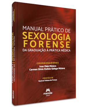 Manual prático de sexologia forense: da graduação à prática médica