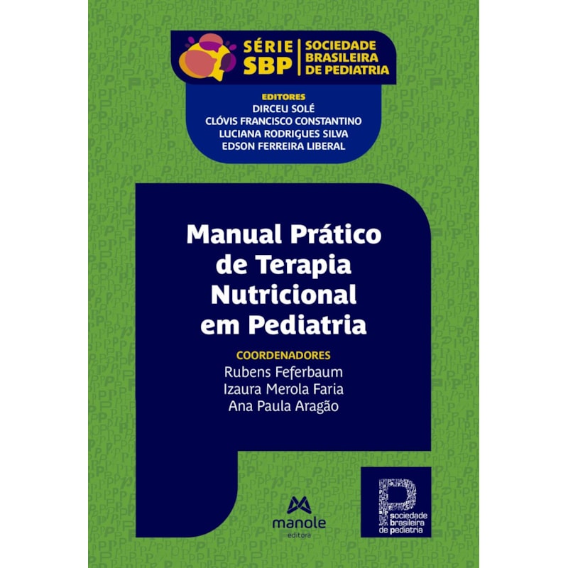 MANUAL PRÁTICO DE TERAPIA NUTRICIONAL EM PEDIATRIA