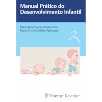 MANUAL PRÁTICO DO DESENVOLVIMENTO INFANTIL