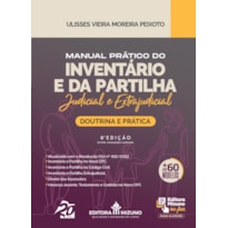 MANUAL PRÁTICO DO INVENTÁRIO E DA PARTILHA