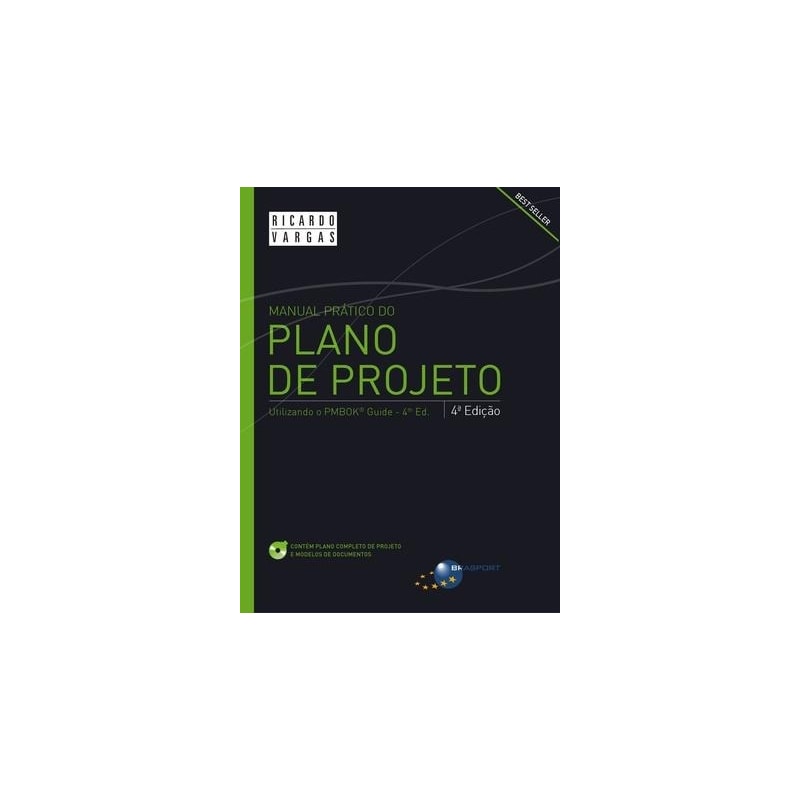 MANUAL PRATICO DO PLANO DE PROJETO - 4ª