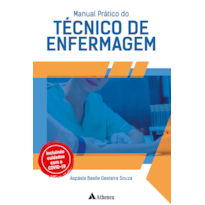 MANUAL PRÁTICO DO TÉCNICO DE ENFERMAGEM