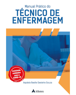 Manual prático do técnico de enfermagem