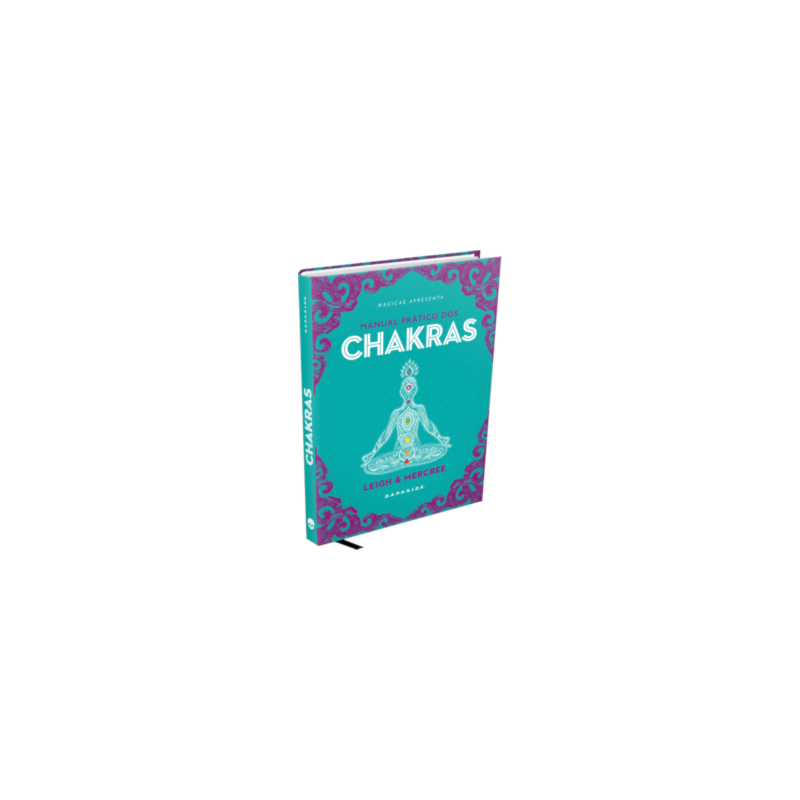 MANUAL PRÁTICO DOS CHAKRAS