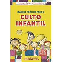 MANUAL PRATICO PARA O CULTO INFANTIL