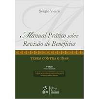 MANUAL PRÁTICO SOBRE REVISÃO DE BENEFÍCIOS