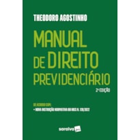 MANUAL PREVIDENCIÁRIO - 2ª EDIÇÃO 2022
