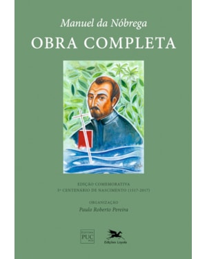 MANUEL DA NÓBREGA - OBRA COMPLETA