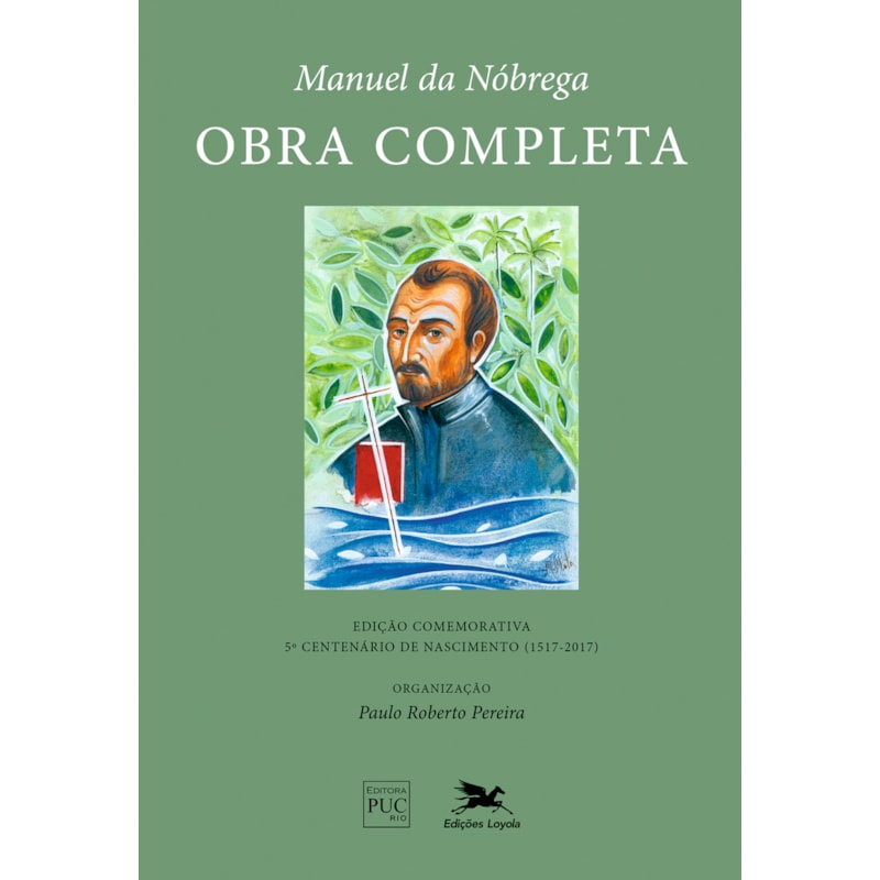 MANUEL DA NÓBREGA - OBRA COMPLETA