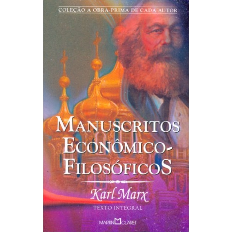 MANUSCRITOS ECONÔMICO-FILOSÓFICOS