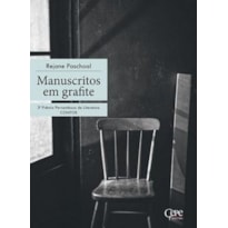 MANUSCRITOS EM GRAFITE