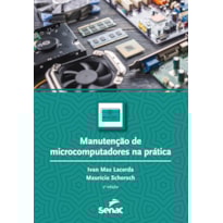 MANUTENÇÃO DE MICROCOMPUTADORES NA PRÁTICA