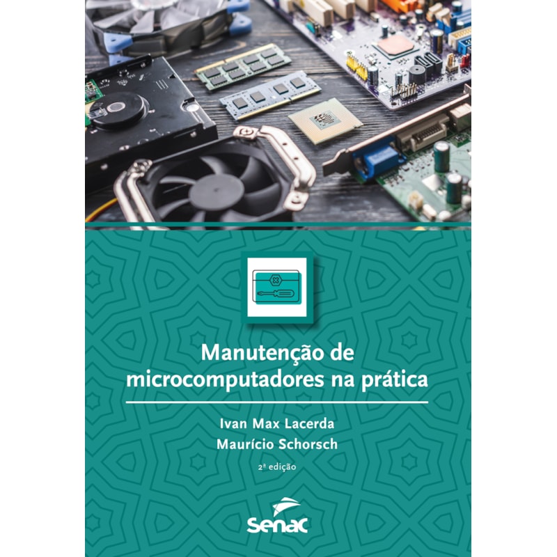 MANUTENÇÃO DE MICROCOMPUTADORES NA PRÁTICA