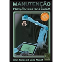 MANUTENÇÃO: FUNÇÃO ESTRATÉGICA