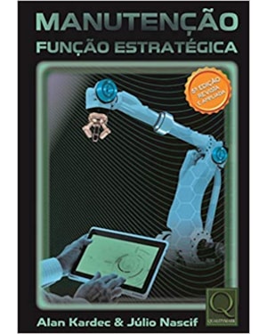 MANUTENÇÃO: FUNÇÃO ESTRATÉGICA