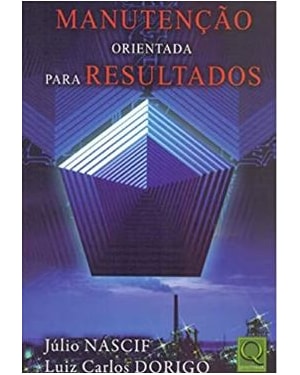 MANUTENÇÃO ORIENTADA PARA RESULTADOS