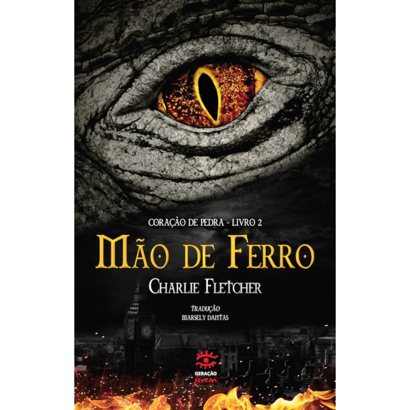 MÃO DE FERRO: CORAÇÃO DE PEDRA - LIVRO 2