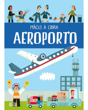 Mãos a obra - Aeroporto