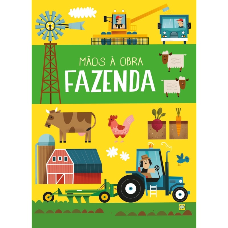 Mãos à obra - Fazenda