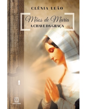 MÃOS DE MARIA