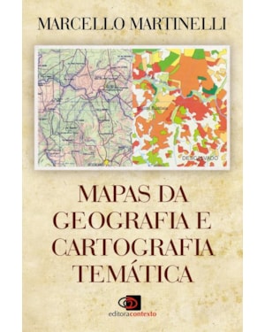 MAPAS DA GEOGRAFIA E CARTOGRAFIA TEMÁTICA