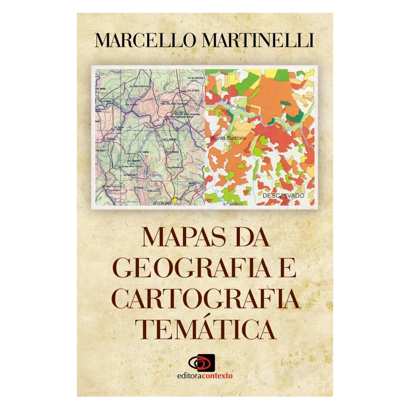MAPAS DA GEOGRAFIA E CARTOGRAFIA TEMÁTICA