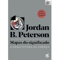 MAPAS DO SIGNIFICADO - A ARQUITETURA DA CRENÇA