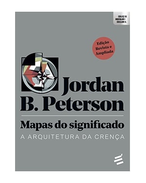 MAPAS DO SIGNIFICADO - A ARQUITETURA DA CRENÇA