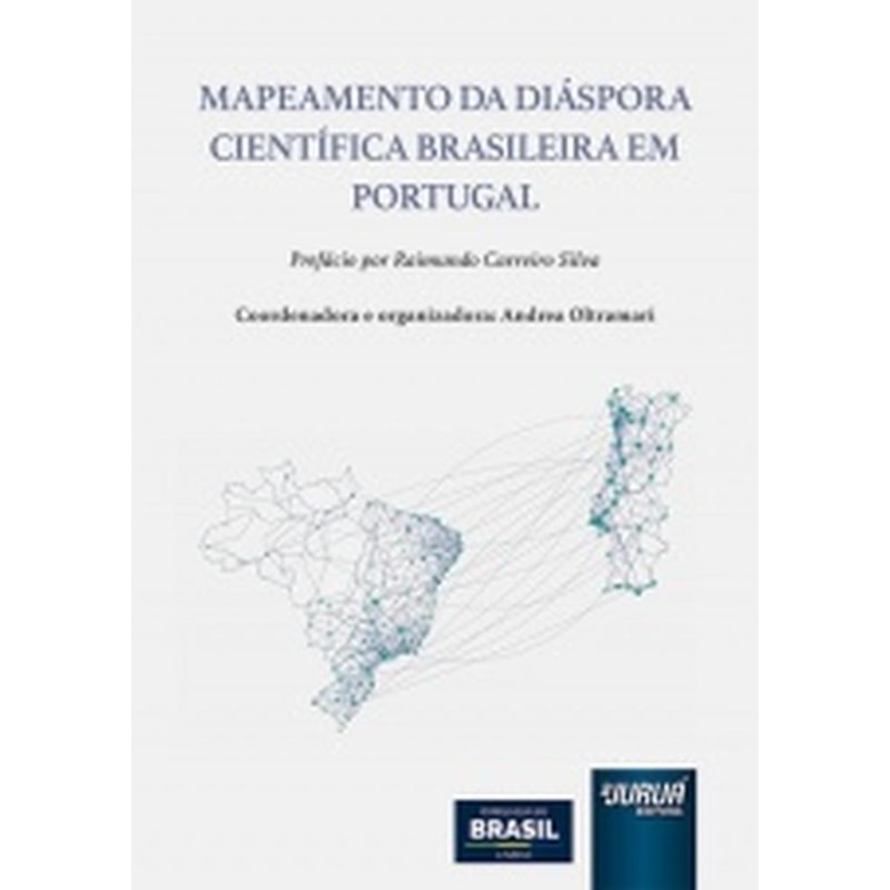 MAPEAMENTO DA DIÁSPORA CIENTÍFICA BRASILEIRA EM PORTUGAL
