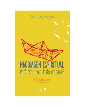 Maquiagem espiritual: você está livre desta ameaça?